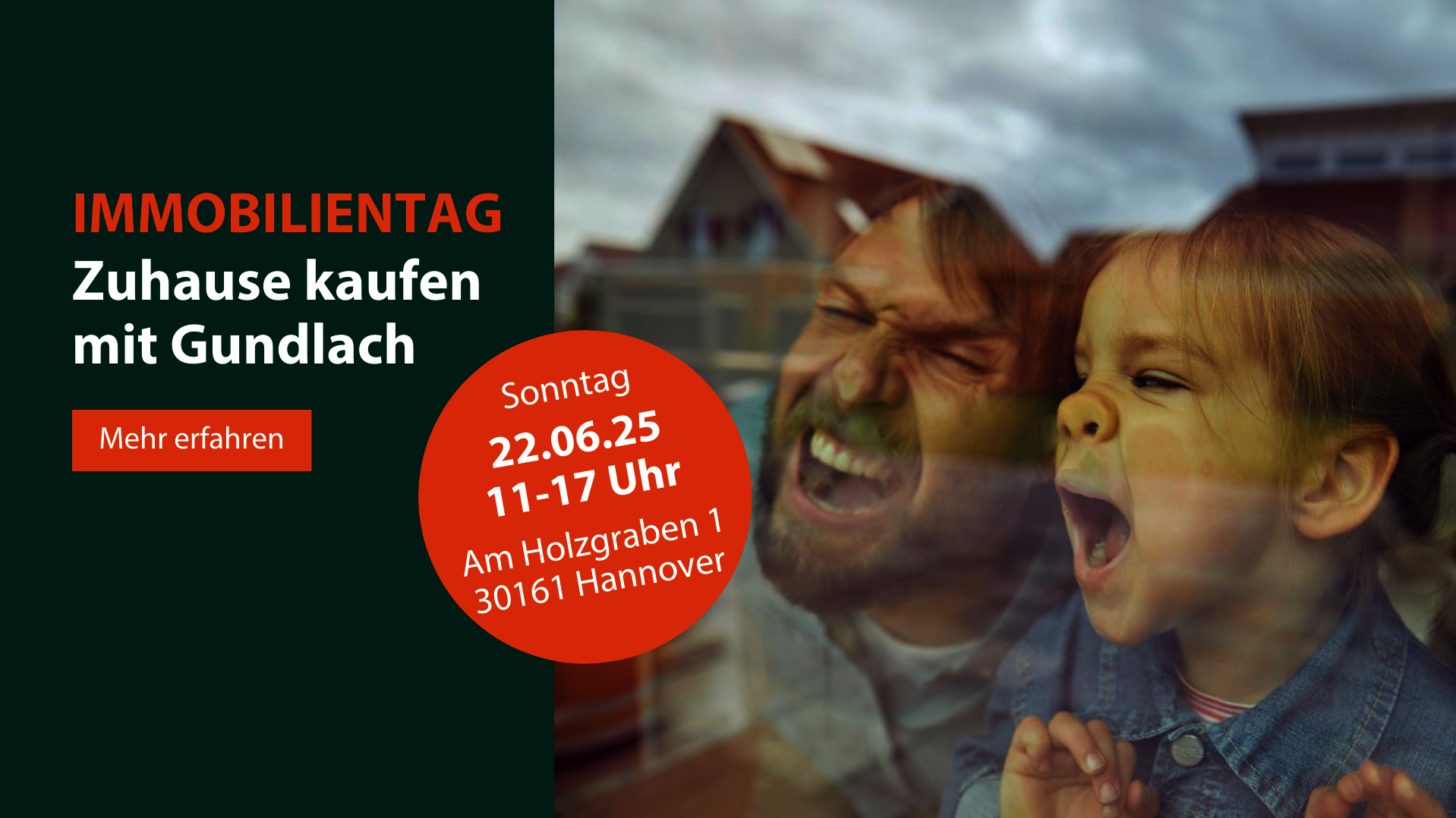 IMMOBILIENTAG | ZUHAUSE KAUFEN MIT GUNDLACH | Sonntag, 22.06.25, 11-17 Uhr