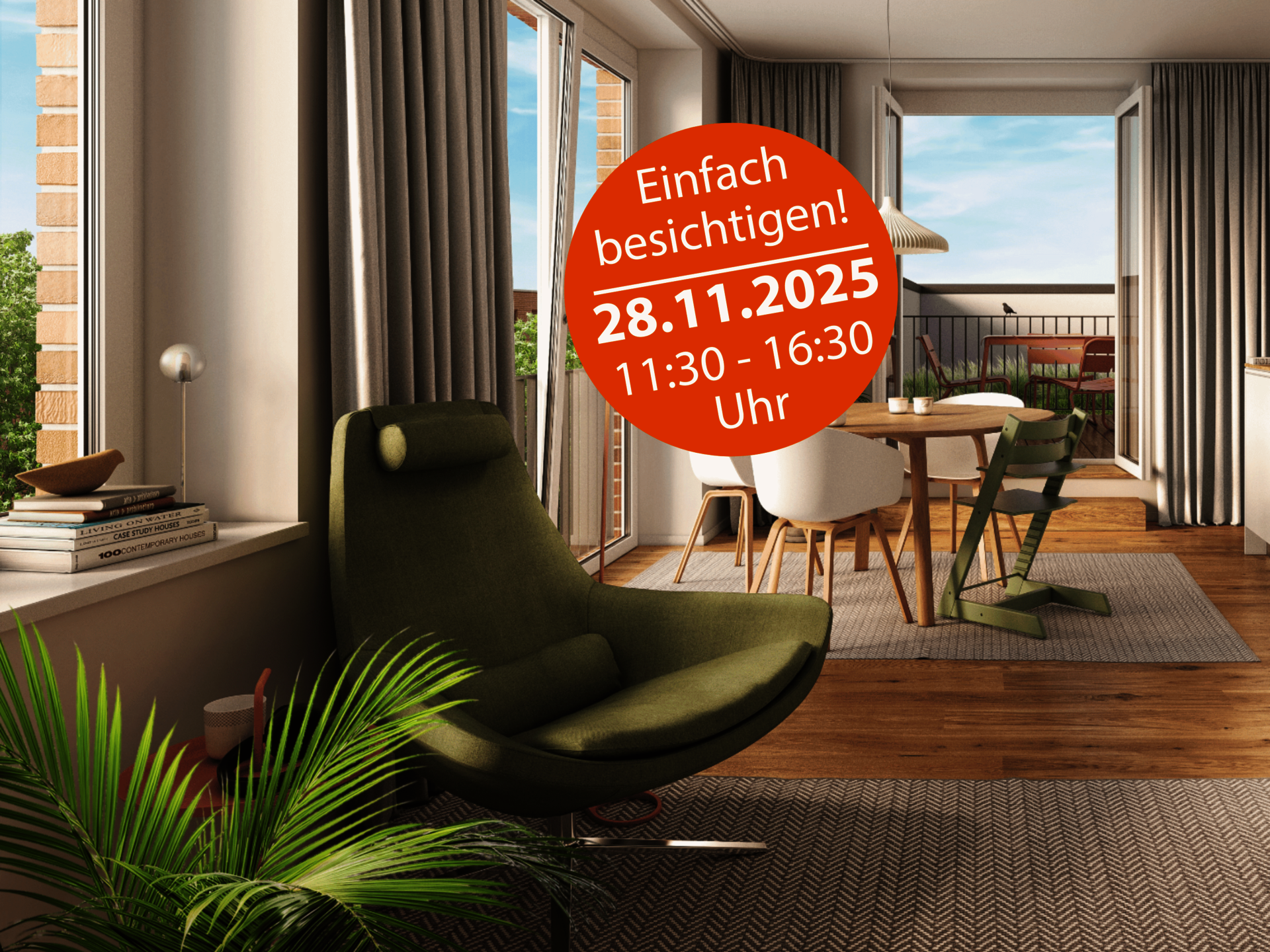Modern eingerichtetes Wohnzimmer mit grünen Sesseln, Esstisch und hellem Holzboden. Große Fenster mit Blick ins Grüne. Overlay zeigt orange Kreis mit Text 'Einfach besichtigen! 28.11.2025, 11:30-16:30 Uhr'.